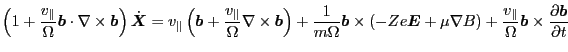 $\displaystyle \left( 1 + \frac{v_{\parallel}}{\Omega} \ensuremath{\boldsymbol{b...
...{\boldsymbol{b}} \times \frac{\partial \ensuremath{\boldsymbol{b}}}{\partial t}$