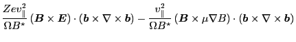 $\displaystyle \frac{Z e v_{\parallel}^2}{\Omega B^{\star}} \left( \ensuremath{\...
...( \ensuremath{\boldsymbol{b}} \times \nabla \times
\ensuremath{\boldsymbol{b}})$