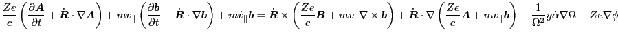 $\displaystyle \frac{Z e}{c} \left( \frac{\partial \ensuremath{\boldsymbol{A}}}{...
...b}} \right) - \frac{1}{\Omega^2} y \dot{\alpha} \nabla \Omega - Z e \nabla \phi$