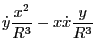 $\displaystyle \dot{y} \frac{x^2}{R^3} - x
\dot{x} \frac{y}{R^3}$