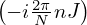 (   2π-  )
 − iN nJ