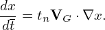 dx-
dt = tnVG  ⋅∇x.

