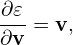 ∂-𝜀
∂v = v,
