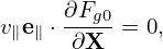      ∂Fg0
v∥e∥ ⋅-∂X = 0,
