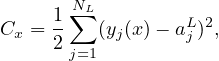        N∑L
Cx = 1   (yj(x)− aLj )2,
     2 j=1
