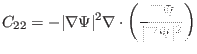 $\displaystyle C_{22} = - \vert \nabla \Psi \vert^2 \nabla \cdot \left( \frac{\nabla \Psi}{\vert \nabla \Psi \vert^2} \right)$