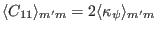 $\displaystyle \langle C_{11} \rangle_{m' m} = 2 \langle \kappa_{\psi} \rangle_{m' m}$