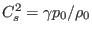 $ C_s^2 = \gamma p_0 / \rho_0$