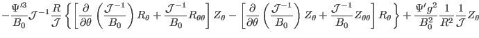 $\displaystyle - \frac{\Psi'^3}{B_0} \mathcal{J}^{- 1} \frac{R}{\mathcal{J}} \le...
...ight\} + \frac{\Psi'
g^2}{B_0^2} \frac{1}{R^2} \frac{1}{\mathcal{J}} Z_{\theta}$