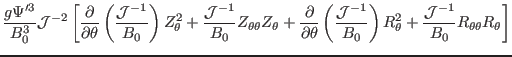 $\displaystyle \frac{g \Psi'^3}{B_0^3} \mathcal{J}^{- 2} \left[
\frac{\partial}{...
...{\theta}^2 + \frac{\mathcal{J}^{- 1}}{B_0} R_{\theta
\theta} R_{\theta} \right]$