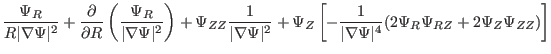 $\displaystyle \frac{\Psi_R}{R \vert \nabla \Psi \vert^2} + \frac{\partial}{\par...
...{\vert \nabla \Psi \vert^4} (2 \Psi_R
\Psi_{R Z} + 2 \Psi_Z \Psi_{Z Z}) \right]$