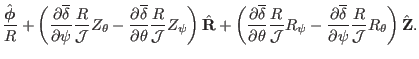 $\displaystyle \frac{\hat{\ensuremath{\boldsymbol{\phi}}}}{R} + \left( \frac{\pa...
...ta}}{\partial \psi} \frac{R}{\mathcal{J}}
R_{\theta} \right) \hat{\mathbf{Z}} .$