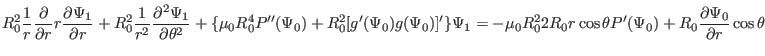 $\displaystyle R_0^2 \frac{1}{r} \frac{\partial}{\partial r} r \frac{\partial \P...
... r \cos \theta P' (\Psi_0) + R_0 \frac{\partial \Psi_0}{\partial r} \cos \theta$