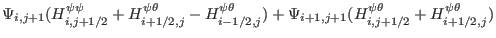 $\displaystyle \Psi_{i, j + 1} (H^{\psi \psi}_{i, j + 1 / 2} + H^{\psi \theta}_{...
...i + 1, j + 1} (H^{\psi
\theta}_{i, j + 1 / 2} + H^{\psi \theta}_{i + 1 / 2, j})$