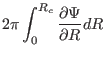 $\displaystyle 2 \pi \int_0^{R_c} \frac{\partial \Psi}{\partial R} d R$