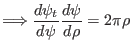 $\displaystyle \Longrightarrow \frac{d \psi_t}{d \psi} \frac{d \psi}{d \rho} = 2 \pi \rho$