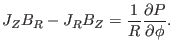 $\displaystyle J_Z B_R - J_R B_Z = \frac{1}{R} \frac{\partial P}{\partial \phi} .$