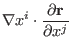 $\displaystyle \nabla x^i \cdot \frac{\partial \mathbf{r}}{\partial x^j}$