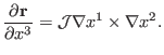 $\displaystyle \frac{\partial \mathbf{r}}{\partial x^3} =\mathcal{J} \nabla x^1 \times \nabla x^2 .$