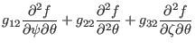 $\displaystyle g_{12} \frac{\partial^2 f}{\partial \psi \partial \theta} + g_{22...
...\partial^2 \theta} + g_{32} \frac{\partial^2 f}{\partial
\zeta \partial \theta}$