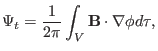 $\displaystyle \Psi_t = \frac{1}{2 \pi} \int_V \mathbf{B} \cdot \nabla \phi d \tau,$