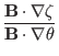 $\displaystyle \frac{\mathbf{B} \cdot \nabla \zeta}{\mathbf{B} \cdot \nabla \theta}$