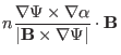 $\displaystyle n \frac{\nabla \Psi \times \nabla \alpha}{\vert \mathbf{B} \times \nabla
\Psi \vert} \cdot \mathbf{B}$