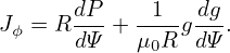       dP     1  dg
Jϕ = R dΨ-+ μ-R-gdΨ-.
             0
