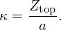     R  − R
δt =--0---top,
        a
