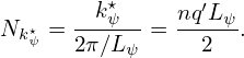         k⋆       ′
Nk ⋆ψ = --ψ---= nq-Lψ.
       2π∕Lψ     2
