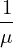       A            (α )       1   α
=⇒  − β(2π)4D = − β2 β   − β2V-′V ′′β-
                       ψ
