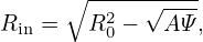       ∘-----√----
Rin =  R20 −  AΨ,
